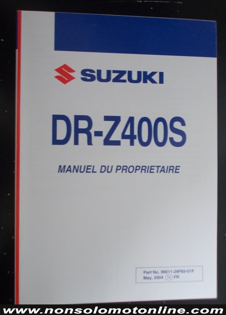 MANUALE USO MANUTENZIONE Suzuki Dr 400 (francese)