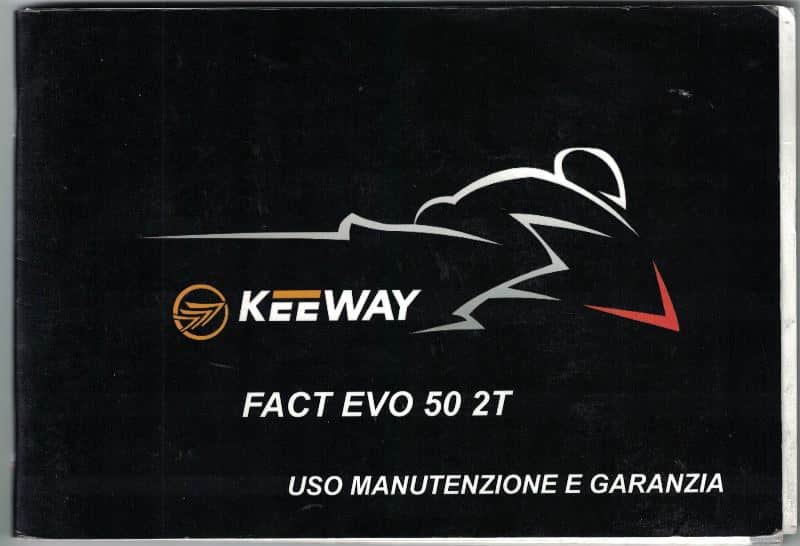 MANUALE USO MANUTENZIONE SCOOTER KEEWAY FACT EVO 50 2T 2016